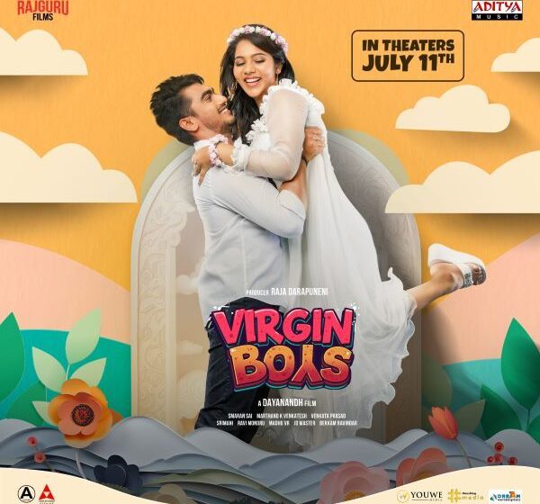 Virgin Boys is A Youthful Entertainer Backed by Strong Buzz – Raja Darpuneni