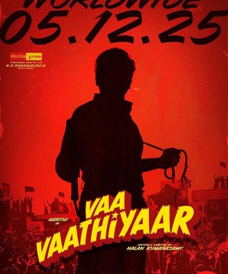 Karthi Vaa Vaathiyaar Release Date Locked