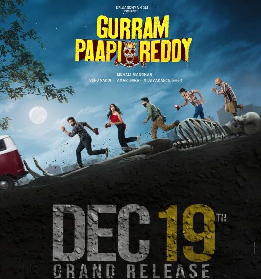  Gurram Papi Reddy set for a grand worldwide theatrical release on19th December