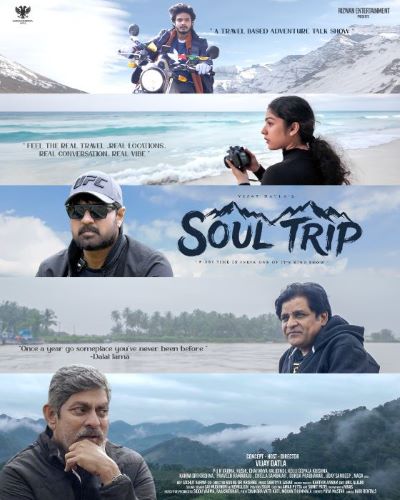 Soul Trip – Tollywood Stars Travel Based Adventurous Talk Show