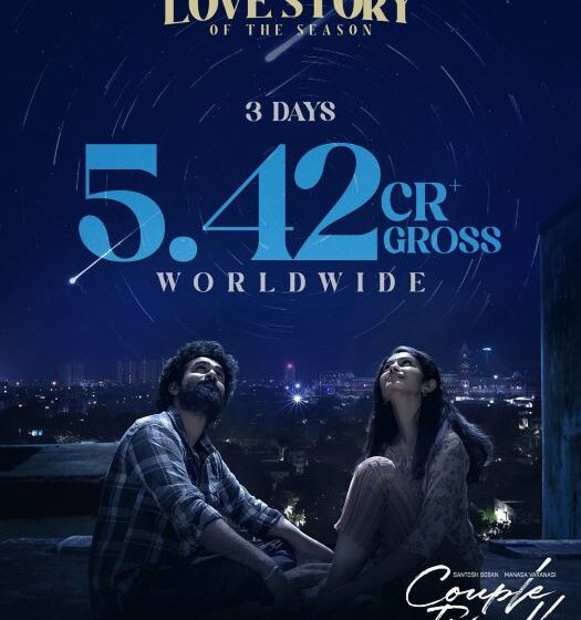 Couple Friendly – Collects ₹5.42 Crore Gross Worldwide in 3 Days