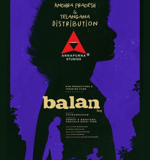  Balan – The Boy Set for Grand Theatrical Release in AP and Telangana Through Prestigious Annapurna Studios on June 19